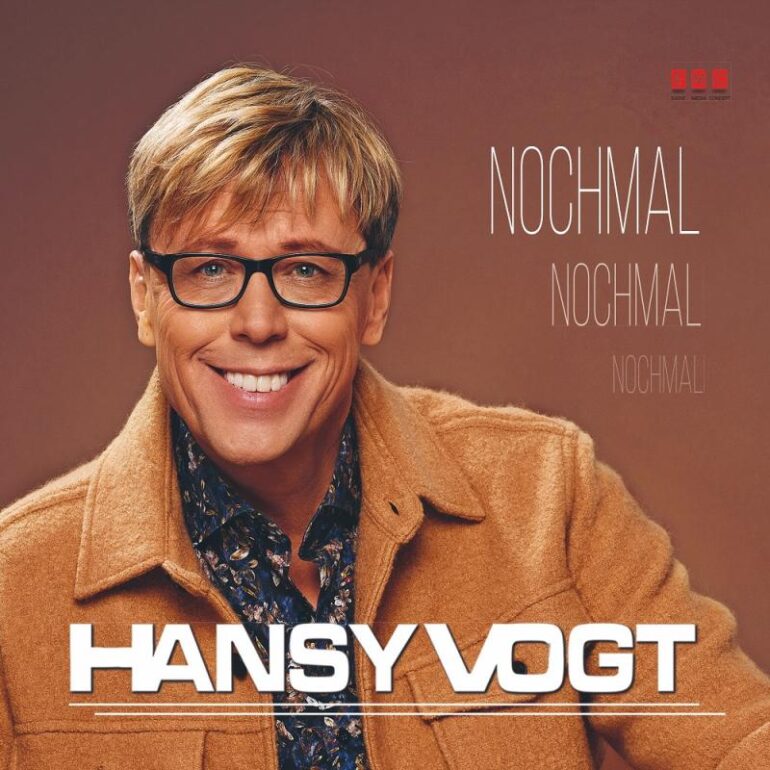 Hansy Vogt – Nochmal Nochmal Nochmal (Album)