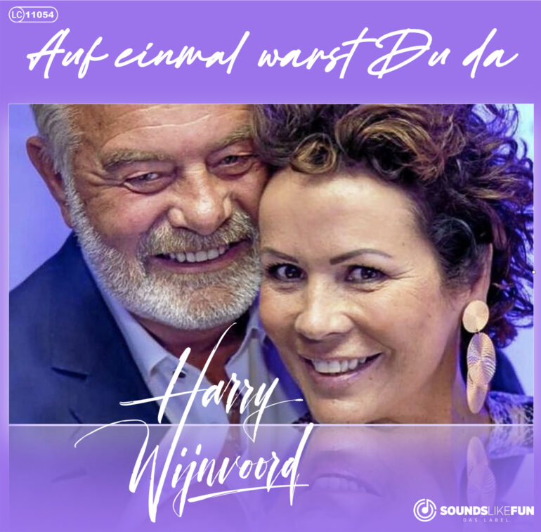 Harry Wijnvoord – Auf einmal warst Du da