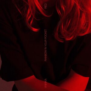 ANNIKA – Rainbow In Your Pocket