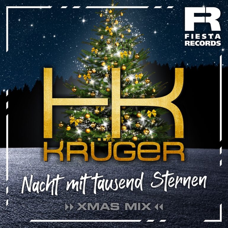 HK Krüger – Nacht Mit Tausend Sternen (Xmas Mix)