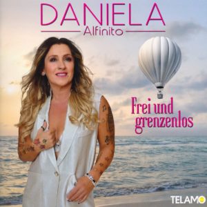 Daniela Alfinito – Frei Und Grenzenlos