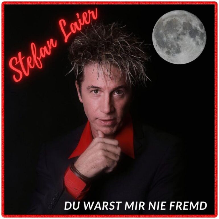 Stefan Laier – Du Warst Mir Nie Fremd