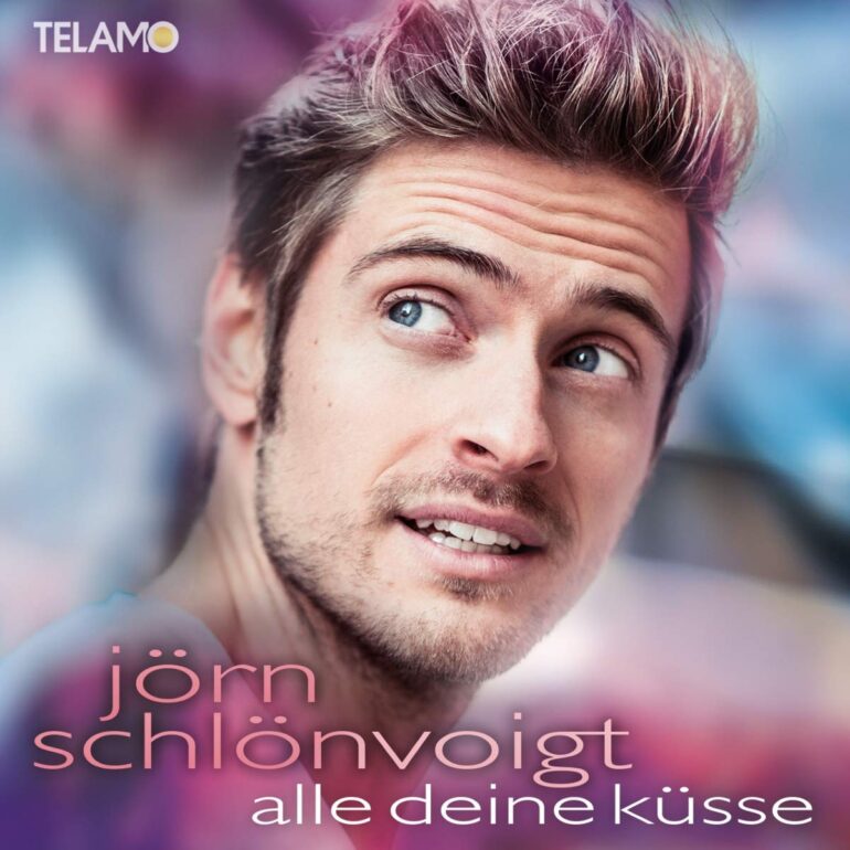 Jörn Schlönvoigt – Alle deine Küsse