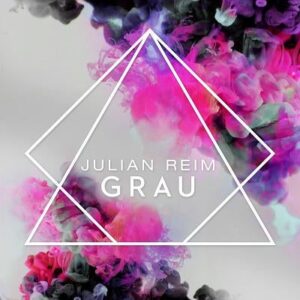 Julian Reim – Grau