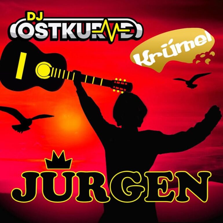 DJ Ostkurve & Krümel – Jürgen