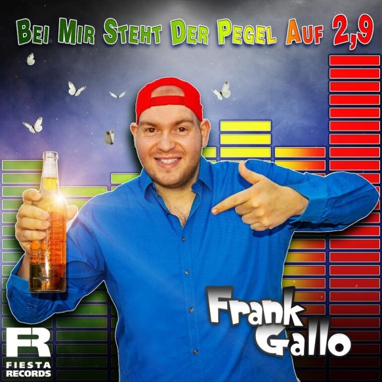 Frank Gallo – Bei Mir Steht Der Pegel Auf 2,9