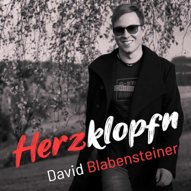 David Blabensteiner – Herzklopfn