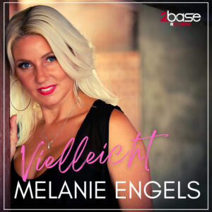 Melanie Engels – Vielleicht