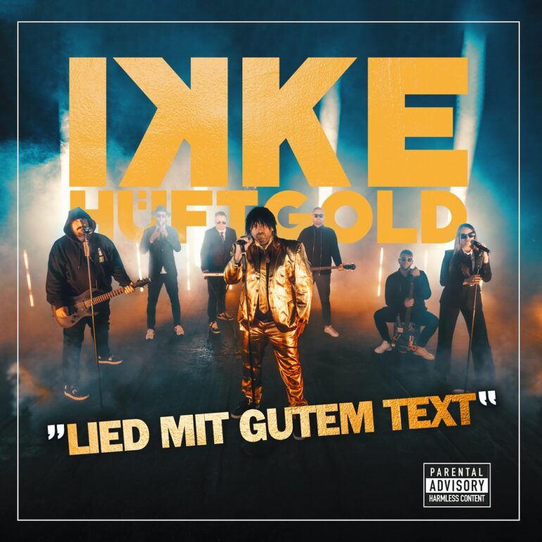 Ikke Hüftgold – Lied Mit Gutem Text