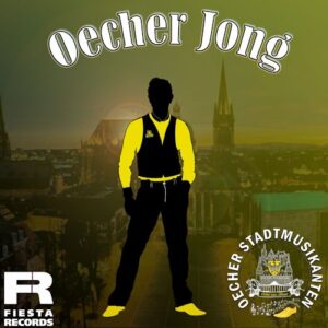 Oecher Stadtmusikanten – Oecher Jong