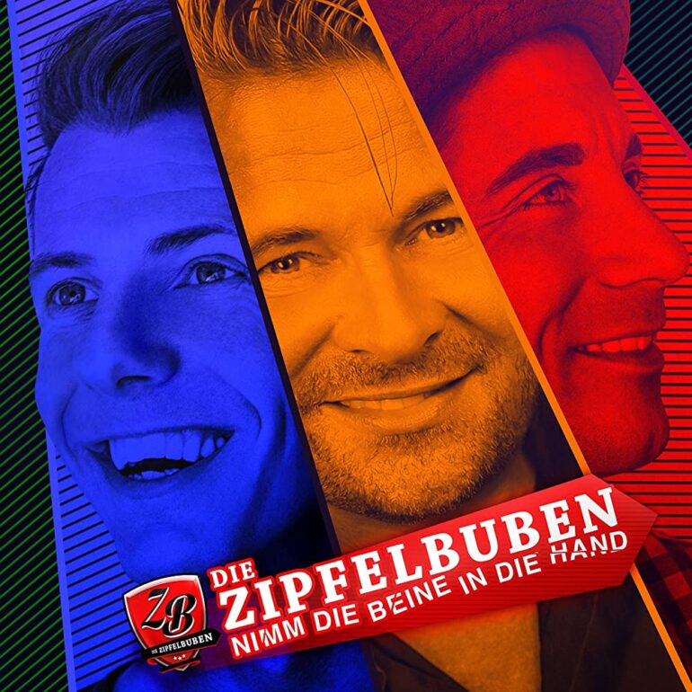 Die Zipfelbuben – Nimm Die Beine In Die Hand