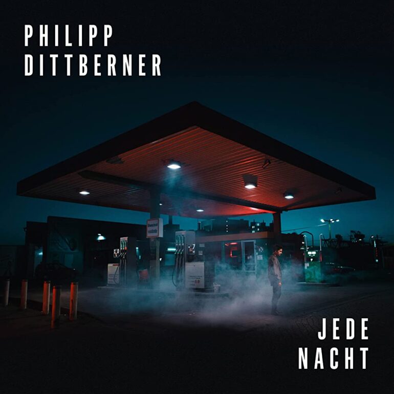 Philipp Dittberner – Jede Nacht