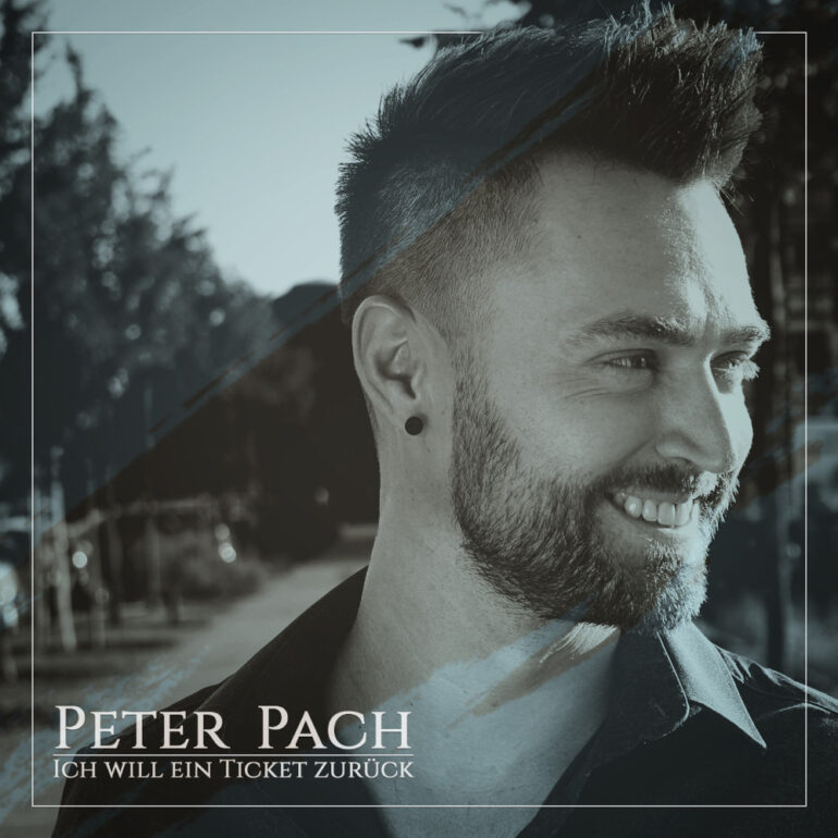 Peter Pach – Ich Will Ein Ticket Zurück