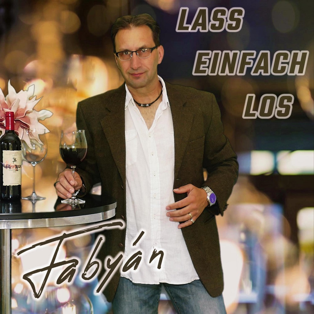Fabyán – Lass Einfach Los
