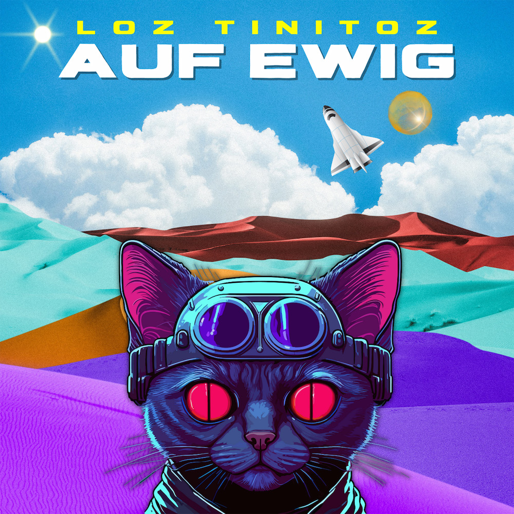 Loz Tinitoz – Auf Ewig