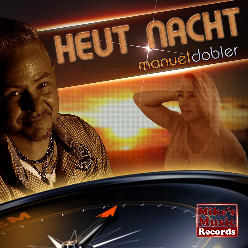 Manuel Dobler – Heut Nacht