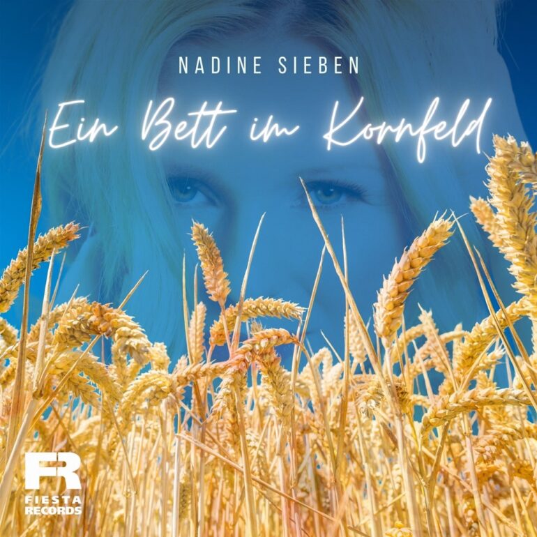 Nadine Sieben – Ein Bett Im Kornfeld