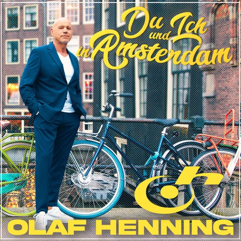 Olaf Henning – Du Und Ich In Amsterdam