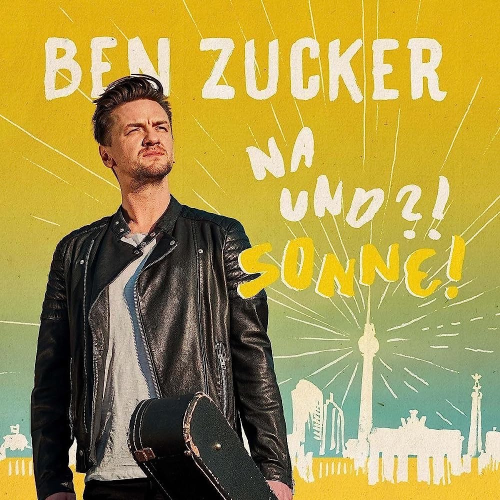 Ben Zucker – Der Sonne Entgegen