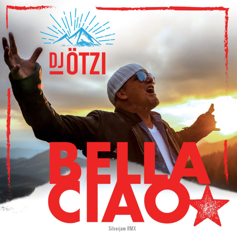 DJ Ötzi – Bella Ciao
