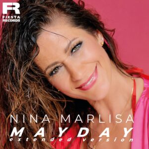 Nina Marlisa – Mayday (Extended Version)