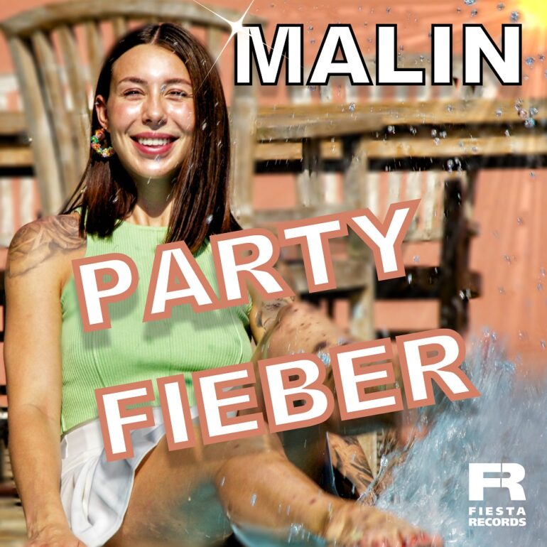 Malin – Partyfieber