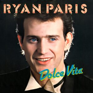 Ryan Paris – Dolce Vita