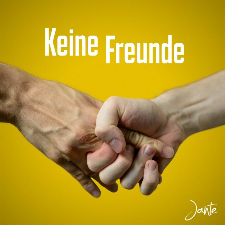 Jante – Keine Freunde