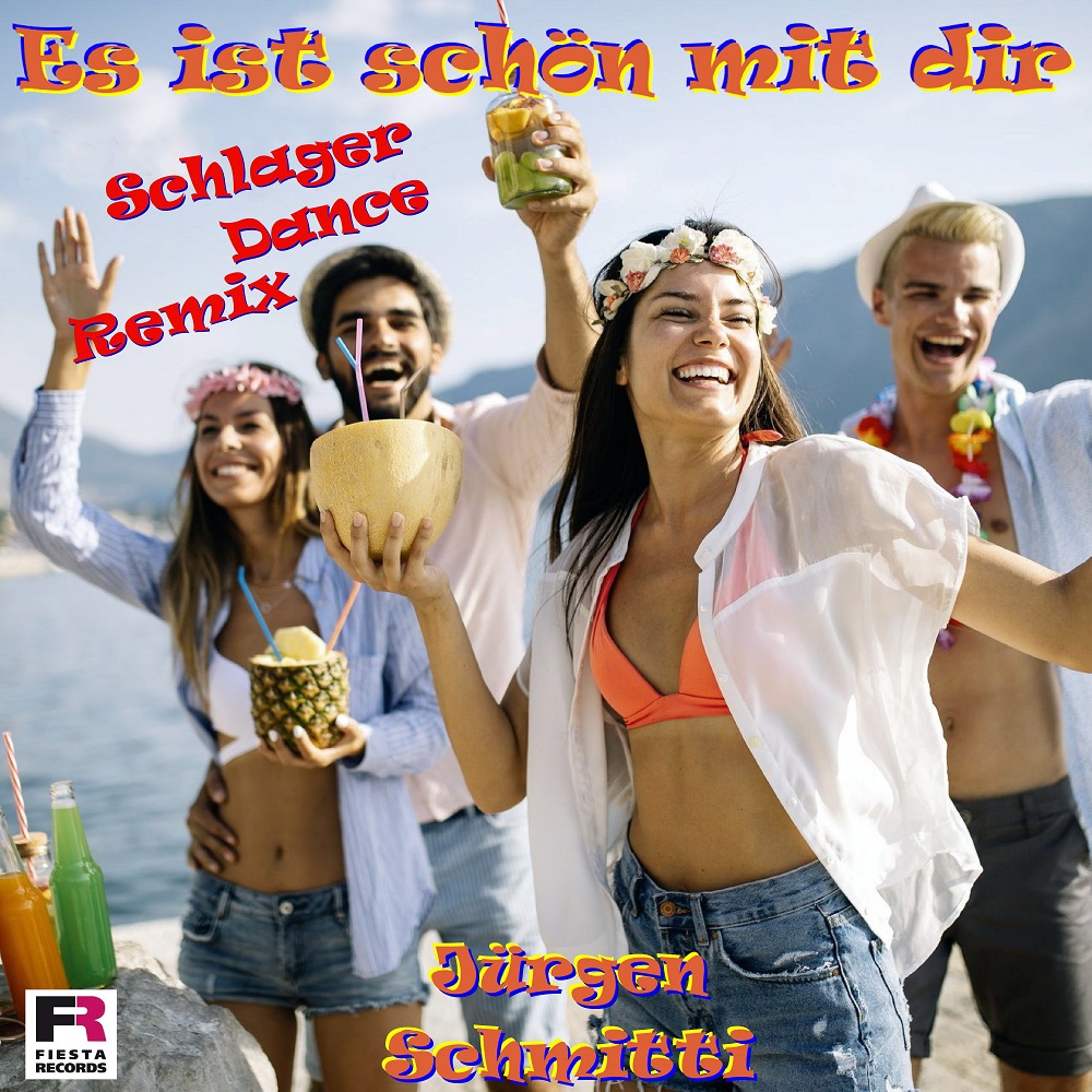 Jürgen Schmitti – Es Ist Schön Mit Dir (Schlager Dance Remix)
