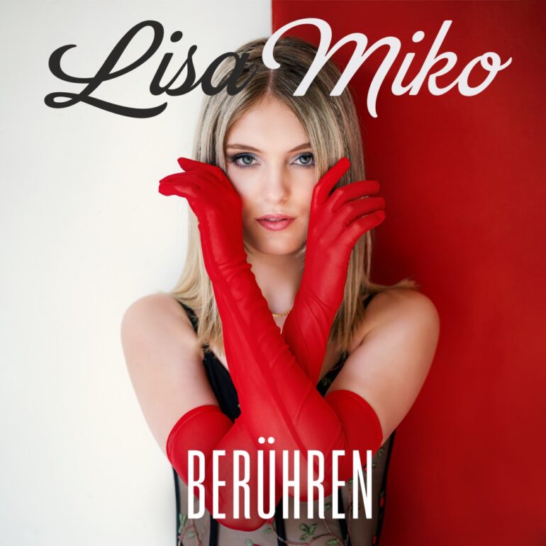 Lisa Miko – Berühren
