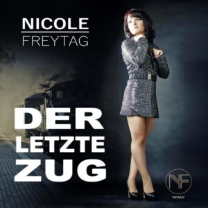 Nicole Freytag – Der Letzte Zug