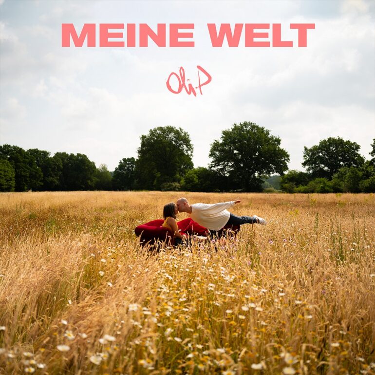Oli.P – Meine Welt