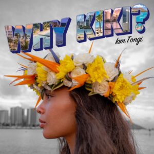 Iam Tongi – Why Kiki