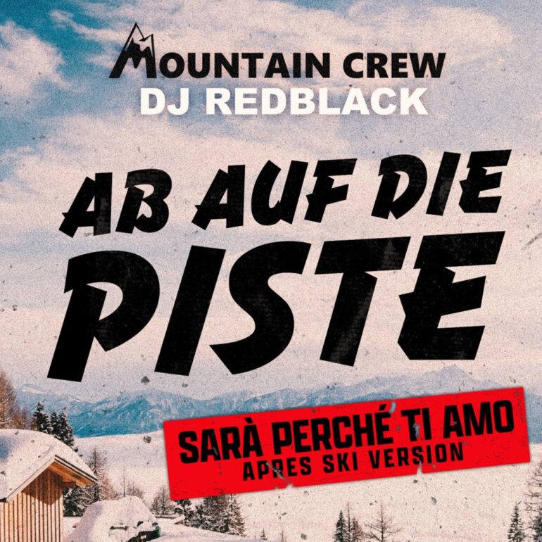 Mountain Crew – Ab Auf Die Piste
