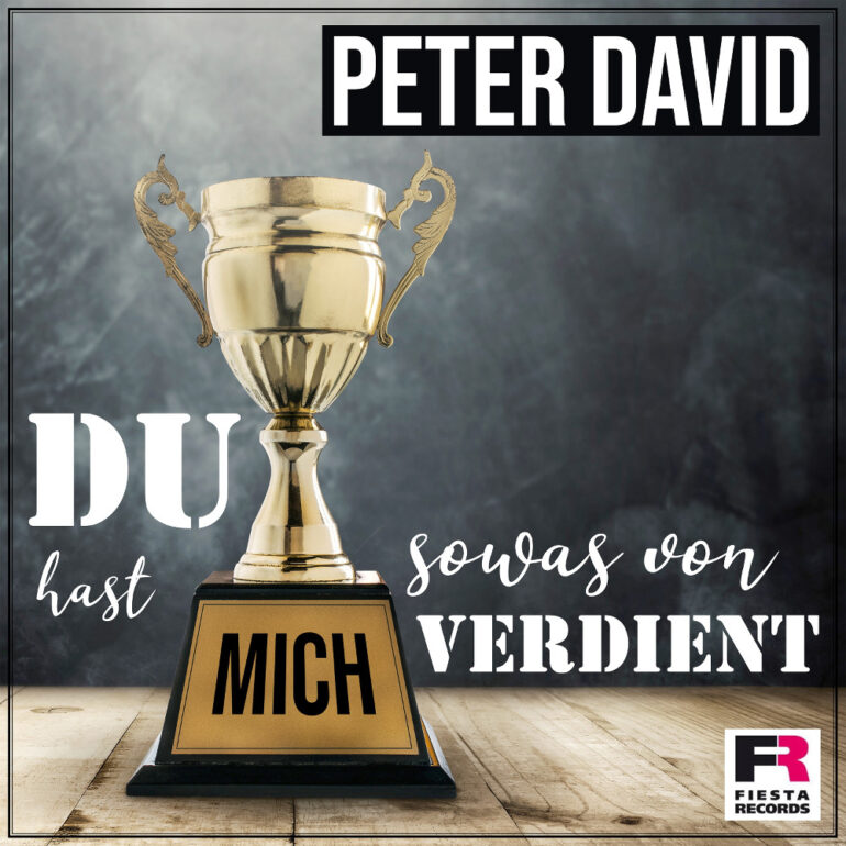 Peter David – Du Hast Mich Sowas Von Verdient