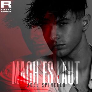 Joel Spinello – Mach Es Laut