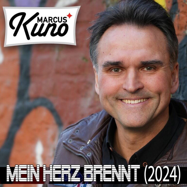 Marcus Kuno – Mein Herz Brennt (2024)