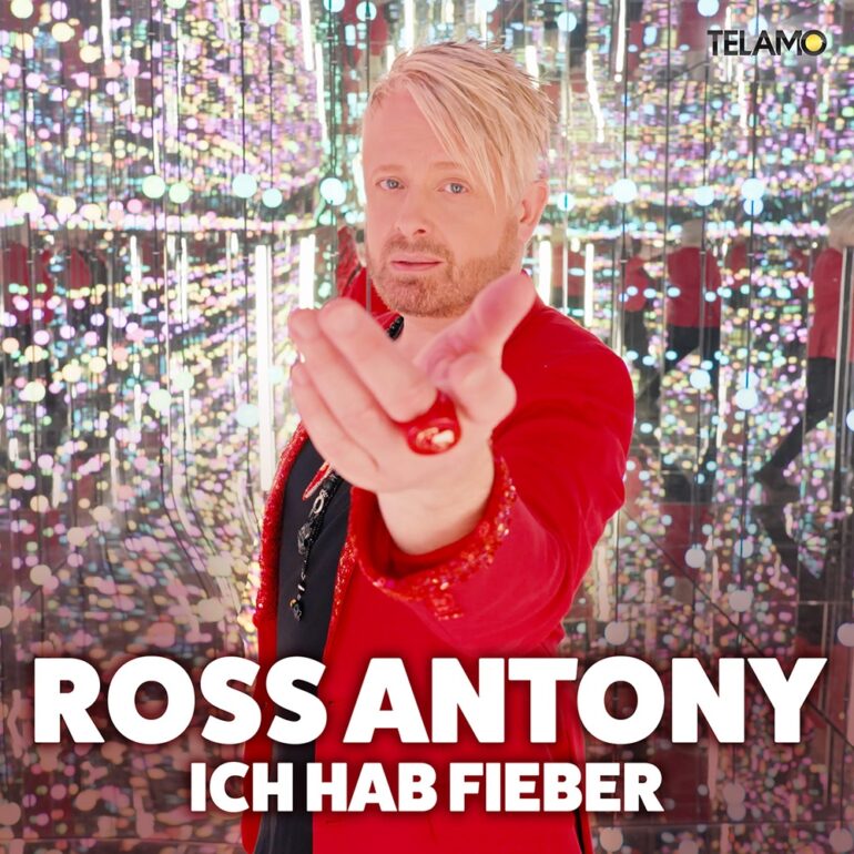 Ross Antony – Ich Hab Fieber