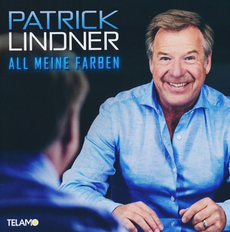 Patrick Lindner – All Meine Farben