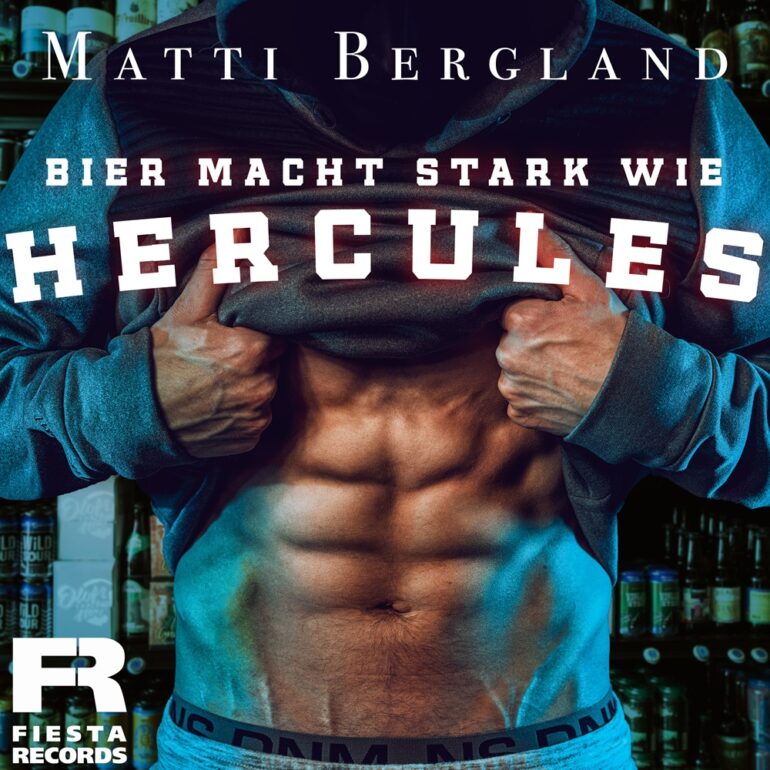 Matti Bergland – Bier Macht Stark Wie Hercules