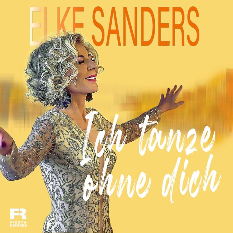 Elke Sanders – Ich Tanze Ohne Dich