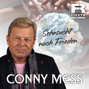 Conny Mess – Sehnsucht Nach Frieden