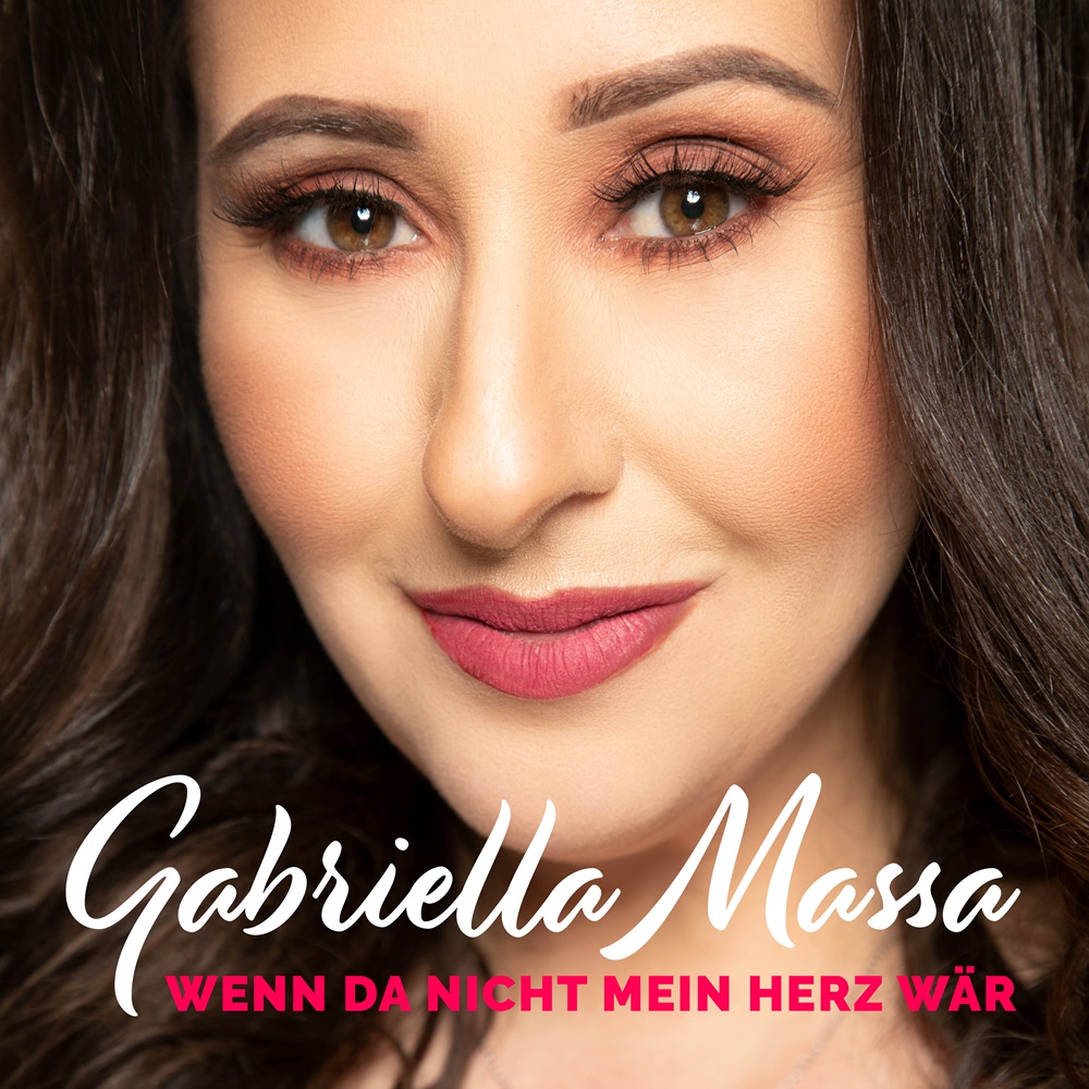 Gabriella Massa – Wenn Da Nicht Mein Herz Wär