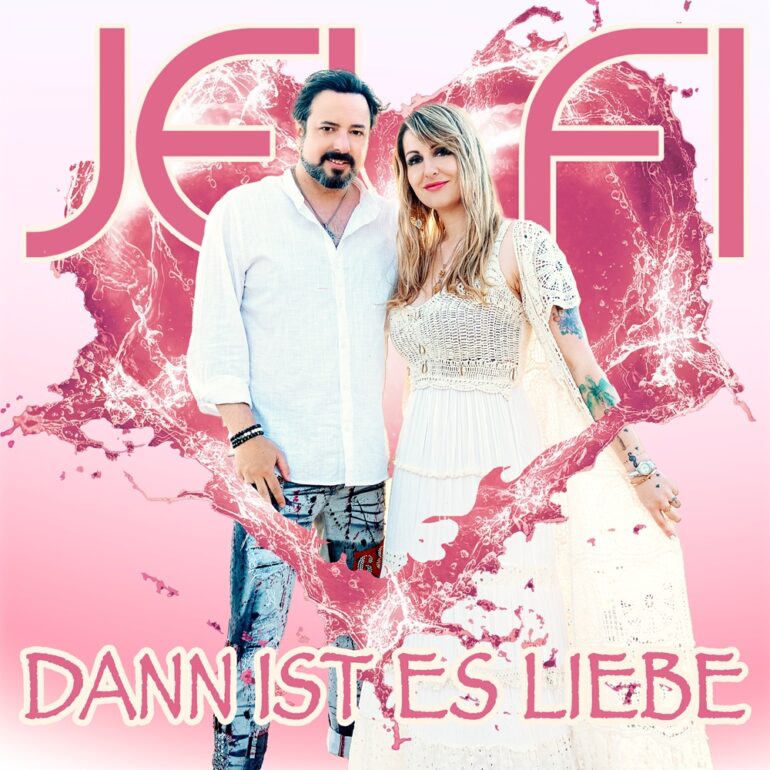 Jelfi – Dann Ist Es Liebe