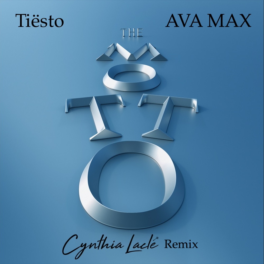 Tiesto & Ava Max – The Motto (Cynthia Lacle Remix)