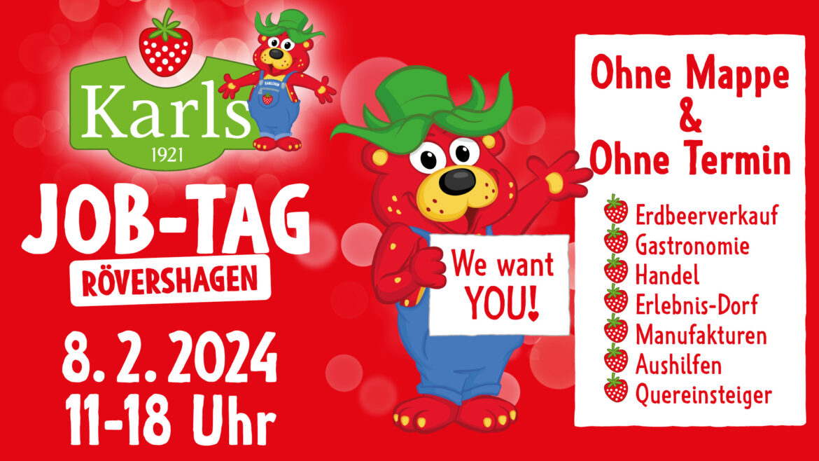 Karls Erlebnis-Dorf in Rövershagen lädt zum Job-Tag mit Soforteinstellung am 08. Februar ein