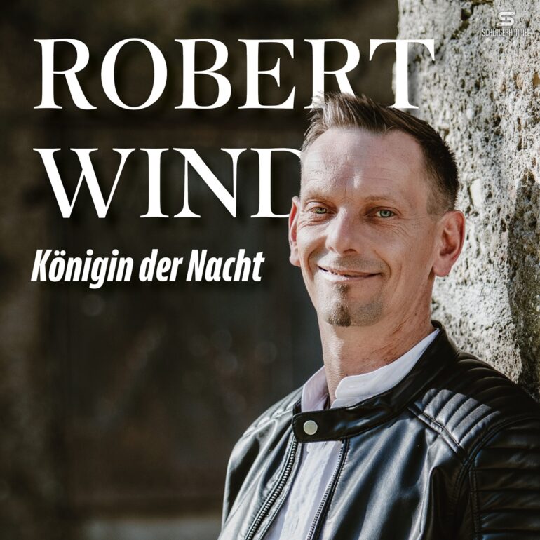 Robert Wind – Königin Der Nacht