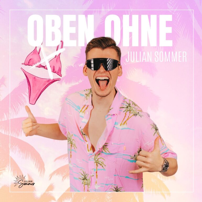 Julian Sommer – Oben Ohne