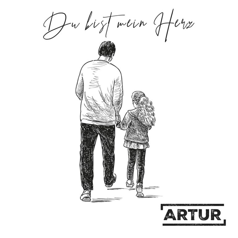 ARTUR – Du Bist Mein Herz
