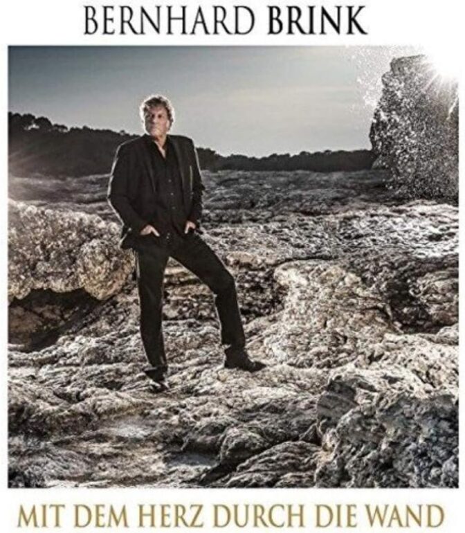 Bernhard Brink – Mit Dem Herz Durch Die Wand (Album)